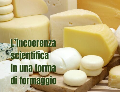 L’incoerenza scientifica in una forma di formaggio