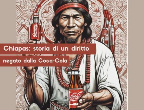 Chiapas: storia di un diritto negato dalla Coca-Cola